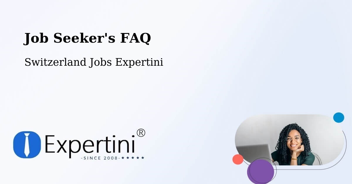 Job Seeker FAQ – Renens - Switzerland Jobs Expertini